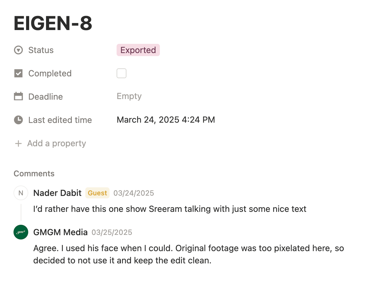 The whole revision loop on EIGEN-8: a taste note from dabit3, and the reasoning back — the original footage was too pixelated, so the edit stayed clean.